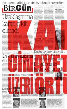  Annem gıbı bız de katledilmeyelim Batman'da Eyüp Yel isimli erkek, arazi anlaşmazlığı yaşadığı iddia edilen İzzet Tunç'un...