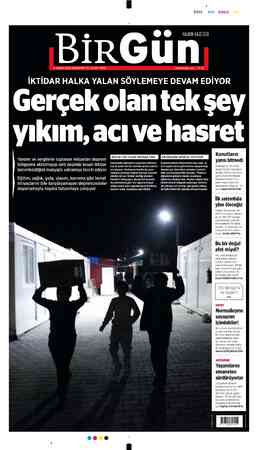  SIYAH KIRMIZI B e G 6© ci 6 ŞUBAT 2025 PERŞEMBE YIL 21 SAYI 7600 www.birgun.net / 15 TL İKTİDAR HALKA YALAN SÖYLEMEYE DEVAM