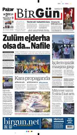  BİrRGÜ MAVI BiRGün, gazetesi HALKIN GAZETESİ İktidarın 'devlet aklı' '1 _muhnlefete k_aı_-şı! z l AKP ve MHP uzun 6 , ,...