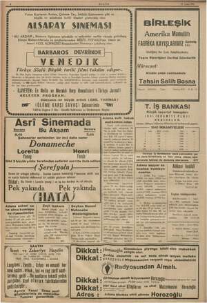    Ba EPA lü — BUGÜN 28 Şubat 1941 A 4 v i İK Vatan Kurtaran Arslan, Çalınan Taç, İstiklâl Kahramanı gibi en büyük ve müstesna