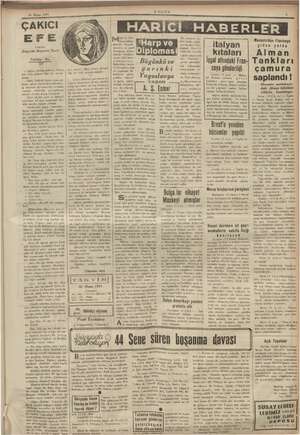    16 Nisan 1941 Tefrika No. 13 ni bini gelecek, Kılına —G e ız. Sen hiç merak- bile hatâ g* ki biçare anne; oğ- al ş karşında