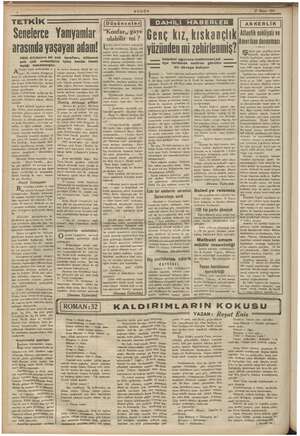  Il t 4 BUGÜN TETKİK Senelerce Yamyamlar arasında yaşayan allam Hâlâ Afrikanın bir çok pek tarafları, bilhassa ormanların...