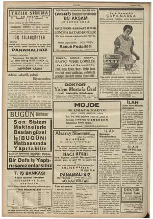  İ İM ak kei 6 Haziran 190 RE manı amm 4 BUGÜN Dahili Müteaddit e ga we LIK SİNE İMEMA | CaSRİ z ) Sinemanın vasi salonunda