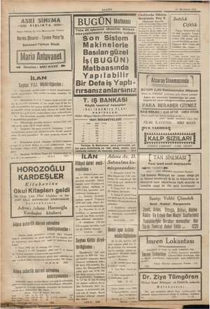    4 BUGÜN 14 Birciteşrin 1941 . A makodu lâbora-|, <<<” SE tuvarınd ASRİ SİNEMA BUG ÜN Matbassı ME iie izle Satılık E— akm.