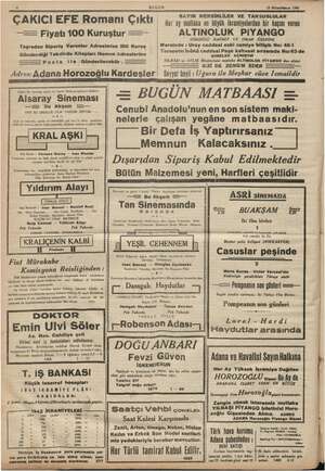  BUGÜN 13 Birincikânum 1941 KARE İNLİ ÇAKICI EFE Romanı Çıktı Her ay mulika. ' lk ikremiylrden bir kaçını veren —— Fiyatı 100