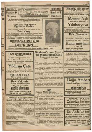      BUGÜN Eğlence Kadını on Yarı ündüz matinada ; Eğlence Kadını — SENiİYE TEPSİ İki Şaheserden mürekkep Zengin Proğram...