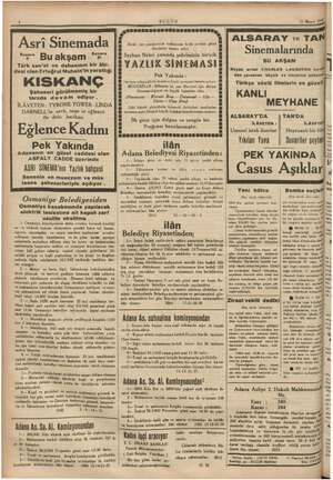  — a m li BUGÜN Asri Sinemada “v* Buakşam “e” Türk san'at ve dehasının bir âbi- desi olan Ertuğrul Muhsin'in yarattığı KISKANÇ