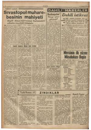    MR yeter iğ Te ir Ea z za m EM 2 BUGÜN 21 Haziran”1942. Çİ Askeri vaziyet Me El arş i DAHILI HABERLERİN ıvastopol İT e...