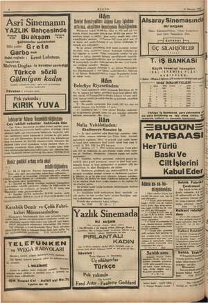          Asri Sinemanın YAZLIK Bahçesinde Bu akşam “50 9.30 Şaheserler serisinden Ilâhi yıldız G re t ö Garbo run Dâhi rejisör