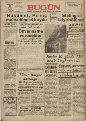   Başmuharriri: PERŞEMBE 17 EYLÜL 1942 Yıl:3 No. 628 Fiyatı S5 Milli Şef Dün akşam İstanbula hareket buyurdular Ankara 16 (