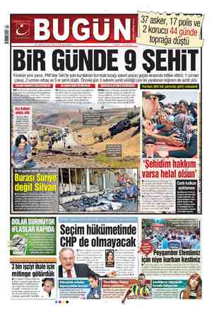  | 20 AĞUSTOS 2015 PERŞEMBE i Fiyatı: 75 Kuruş BIR GÜNDE 9 ŞEHİT Yürekler yine yandı. PKK'lılar Siirt'te yola kurdukları...