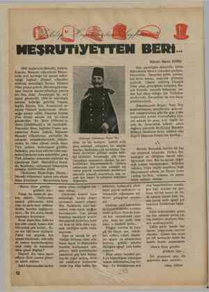    1903 başlarında (Babiâli), Selânik, Kosova, Manastır vilâyetlerini Manas- tırda yeni kurduğu bir umumi müfet- tişliğe...