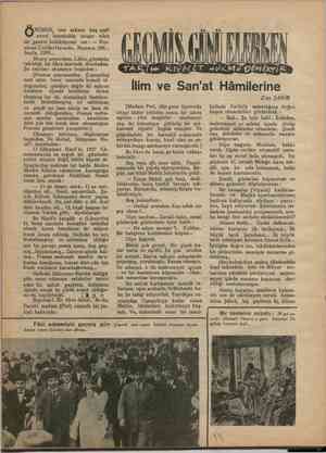    Önüme tam seksen beş sen€ evvel İstanbulda intişar eden bir gazete koleksiyonu var: — Ruz- nâmei Mi Havadis.. Numara,...