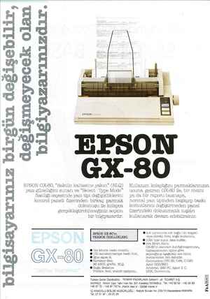    ebilir, 19 işmeyecek olan isayarınız birgün değ iyazarınızdır. değ bi EPSON GX-80, “daktilo kalitesine yakın” (NLO) yazı