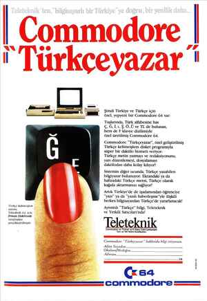  Commodore || i Türkçeyazar ' Şimdi Türkiye ve Türkçe için özel, yepyeni bir Commodore G4 var: Tuşlarında, Türk alfabesine has