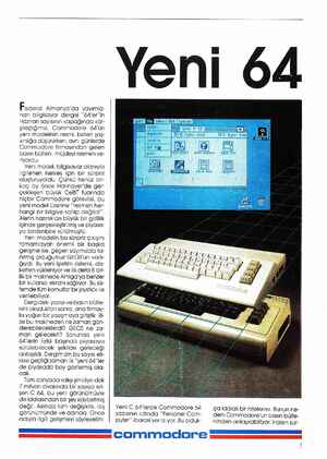    Federol Almanya'da yayımla- nan bilgisayar dergisi “64/'er”'in Haziran sayısının kapağında kar- şılaştığımız, Commodore...