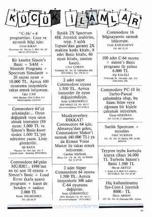    “*C-16/ 44 programları. Liste ve ayrıntılı bilgi için: Cevat KIRAT Kınalıtepe Sk. Simitaş 5. Blok No: 28 Merter İSTANBUL