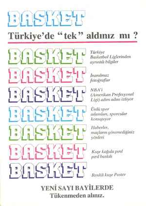  &ŞEBEHE Dı Z , 66 ,9 Türkiye'de “tek” aldınız mı ? Türkiye Basketbol Liglerinden ayrıntılı bilgiler i | fotoğraflar İ NBA'i I
