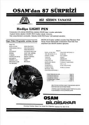  OSAM'dan 87 SÜRPRİZİ BİZ SİZDEN YANAYIZ L Hediye LIGHT PEN Commodore 64 setlerini OSAM'dan alanlara OSAM süper oyunlar...