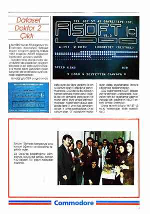    Daftaset Dokfor 2 Ciktı g İki 1985 Yılında TES bilgisayar ta- rafından hazırlanan Dataset Doktor program gelişmiş haliyle