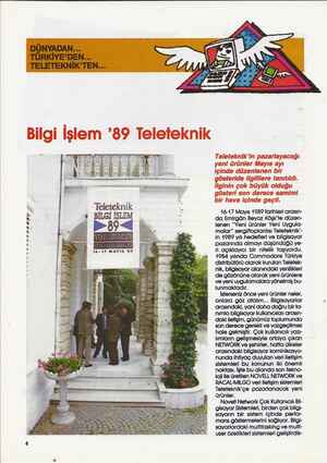       -. —v"""'(/ 416-17 Mayıs 1989 tarihleri arasın- da Emirgân Beyaz Köşk'te düzen- lenen “Yeni ürünler Yeni Uygula- malar”