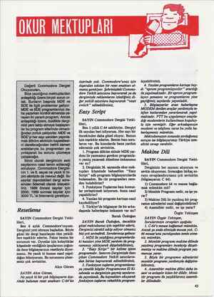    Dergisi- nln1 ve 6. sayısı ne yazık ki bi- lar leri dîaod re- W dışmdald derg y Resetleme SAYIN Commodore Dergisi Yetki-
