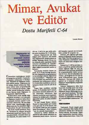  imar, Avukat ve Editör Dostu Marifetli C-64 nadiren açar. hil olduğu düzenli kullanıcılar bilgi- sayarı kelime işlem...