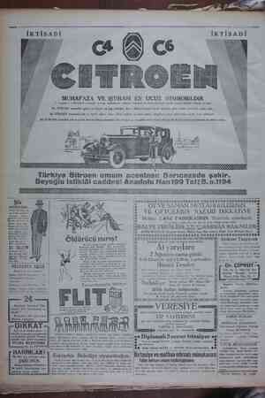   28 Temmuz 1929 — İKTİSADİ MUHAFAZA VE iŞTiRASI EN UCUZ OTOMOBiLDiR C. 4 yahul C. 6 SİTROEN otomobili Avrupa arabalarının...