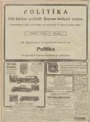           di - ——— Cumhuriyet POLİTİK 500 kariine muhtelif Bayram hediyesi veriyor. — 31 Kânunusani 1930 —— Bu müsabakaya...