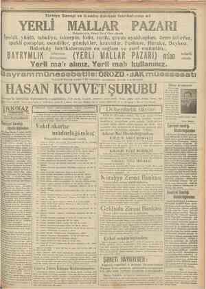  4 Mav Türkiye Sanayi ve «Vaadnn Bankası fabrıskalarına a t ' % îpekli, yünlü, tuhafiye, iskarpin, fotin, terlik, çocuk...