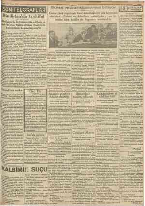 14 Mayıs 1930 ! Cumharivrt SON TECĞRAFLAR Hindistan'da tevkifat Sholapuı'da orfî idare îlân edîlmiş ve şair Madam Naidu...