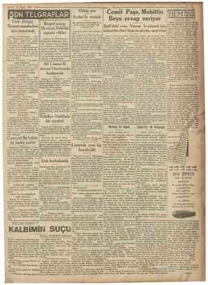  V8 Mayıs 1930 '• Cumhtrr*»»* SON TELGRAFLAR TürkBulgar Bif araf azalar Ticaret muahedesi HariciyeVekilini dün imzalandı...
