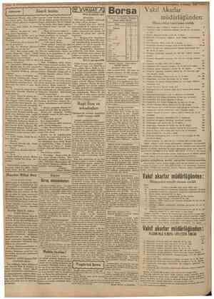  Camhuriyet VUKUAT Borsa 4 Haziran 1930 kilmişti. Fakat ruhunda kaynıyan san'at aşkı üç sene bir köşede uyuduktan sonra daha