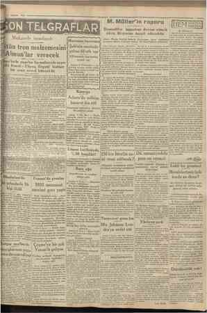  7 Ağustos 1930 Cumhurtyet SON TELGRAFLAR Mukavele imzaland Haconun taarruzu! M. Müller'in raporu Şimendifer inşaatına devam