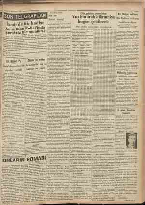  5= 16 Kânumısani 1931 Cumhurtyet KÜÇÜK KÖŞE: < İzmir'de bir hadise Amerikan Kollej'inde şerefsiz bir muallim! Izmir 15...