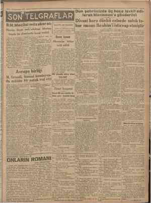  20 Kânurusani 1931 Camhuriyet Haydar Beyin meb'usluktan iskatına büyük bir ekseriyetle karar verildi Ankara 19 (Telefonla)