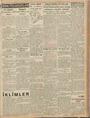  16 Mart 1931 a*» Camhurijtet SON TELGRAFLAR Hiç Fare jnücadelesi Ankara 15 ıTelefonla'ı İktisat Vekâ Ieti tarla fareleri ile