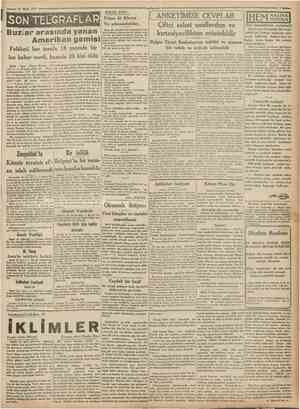  19 Mart 19?1 Cumhuriyet KÜÇÜK KÖŞE: SONtEÖSRAFL AR Buzîar arasında yanan Amerikan gemisi Felâketi her tarafa 18 yaşmda bir