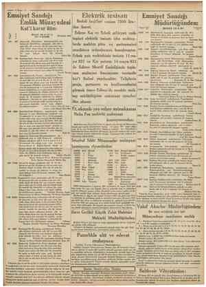  Emıuyet Sandığı Emlâk Müzayedesi Kat'î karar ilânı Mefhunattn cins ve nev'i İİ6 mevki ve muştemılatı Elektrik tesisatı Bedeli
