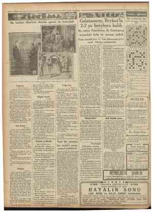  Camharîyet 9Mayıs 1931 Günün eğlencesi Bu haftaki filimlerin ekserisi operet ve komedidir Galatasaray, Beykoz'la 22 ye...