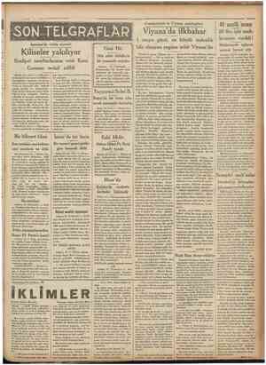  4 Cumhuriyet «Cumhuriyet» in Viyana mektupları Viyana'da ilkbahar İspanya'da tethiş siyaseti 40 sejoük memur 20 lira için...