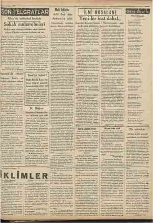  16Mayıs 1931 ı Cumhurîyei SON TELGRAFLAR Mısır'da intihabat başladı Malî teftişler Adil Bey dün Ankara'ya gitti I ILMI...