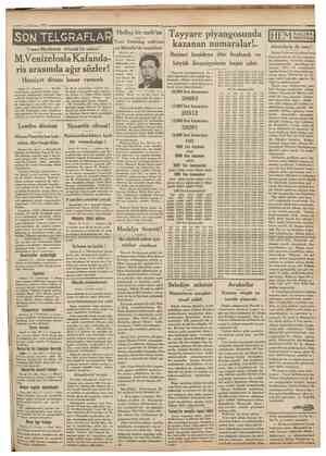  L 12 Haziran 1931 Cumhuriy'el SON TELGRAFLAR Yunan Meclisinde fırtınalı bir sahne! Halkçı bir meb'us Yeni Tekirdağ meb'usu ve