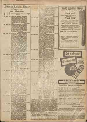  26 hazıran "Cutnhuriyet ^ = Emniyef Sandığı Emlâk müzayedesi 739 s T Sî E II \ 3645 0» 8) •a Merhanatın cins ve nev'ile mevki