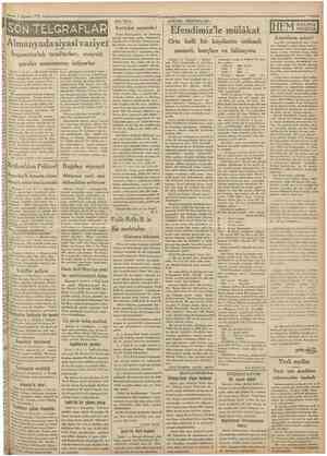  3 Ağustos 1931 SOH TECĞRAFLAR Almanyada siyasî vaziyet İmparatorluk taraftarları, meşrutî çareler aranmasmı istiyorlar Berlin