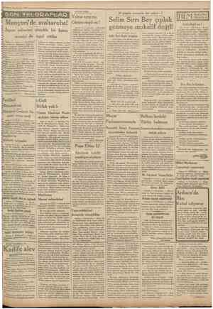  6 Teşrînîsanl 1931 'Cumhurtyet KÜÇÜK KÖŞE: SON TELGRAFLAP Mançurf de muharebe! ~m*+^ • • Yalnız ayıp mı, Lurum degıl mı i...