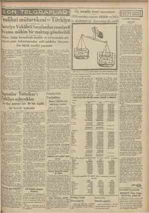  »23 Teşrİmsanİ 1931 S ON TELQRAJg|AQ Üç senelik tîcarî rnuvazene 1929 senesine nazaran 1930 da ve 1931 Teslihat mütarekesi ve