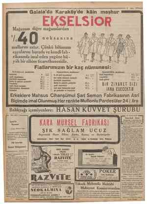  Galata'da Karaköy'de kâin meşhur Mağazası diğer mağazalardan •• "nmünriyet= 2 Şubat 1932 EKS LSiOR ok s a n ı n a mallarını
