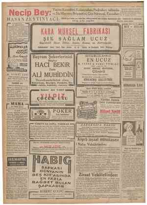  Necîp H ••i ey ŞIK Sufcat 1932=^ Yağsız Kremleri, Kolonyaları, Podralan, sabunlan,DişMacunu,Briyantini,GözSüı*mesi,...