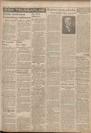  1932 Camhtrriyet SON TELGRAFLAD Dörtler konferansı Çarşambaya toplanıyor Mösyö Tardiyö Londra'ya gidiyor Londra 2 (A.A.)...